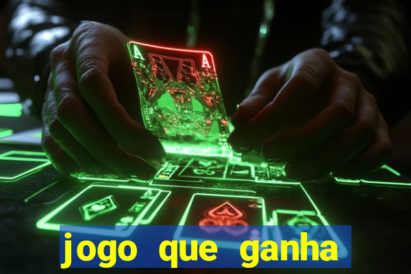 jogo que ganha dinheiro sem fazer deposito